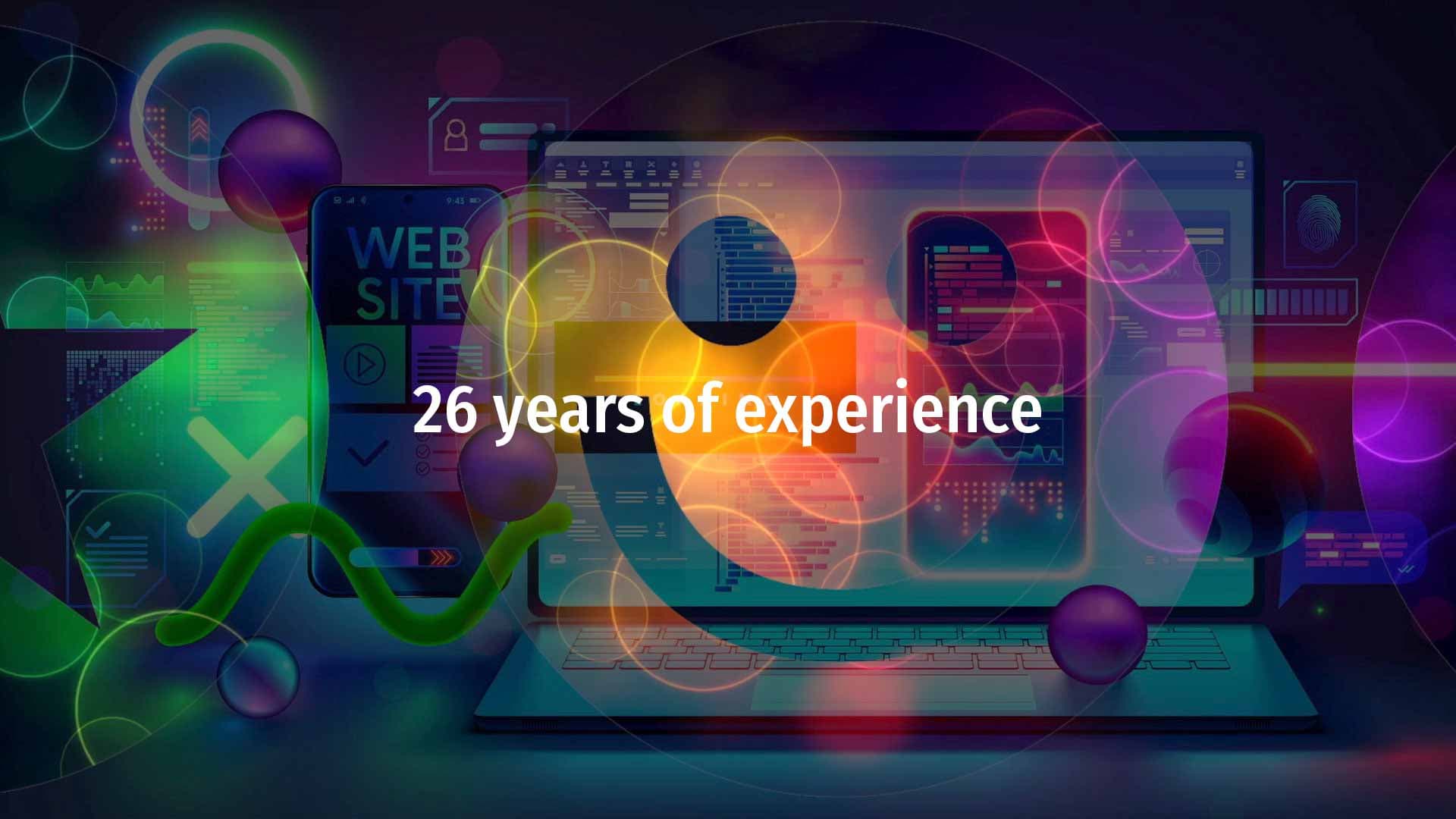 "26 years of experience" banner over a laptop and smartphone tech illustration